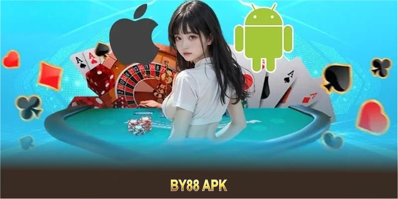 BY88 APK: Tải App Cược Đỉnh Cao Chưa Từng Có