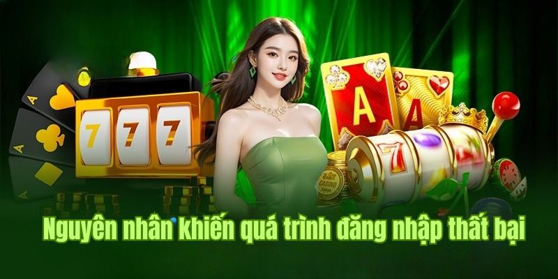 Nguyên nhân đăng nhập By88 bị lỗi phổ biến nhất 