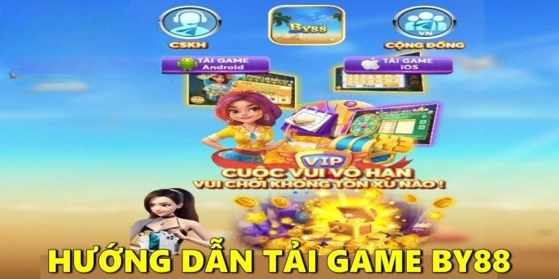 Ưu tiên tải game tại By88 phù hợp với từng hệ điều hành 